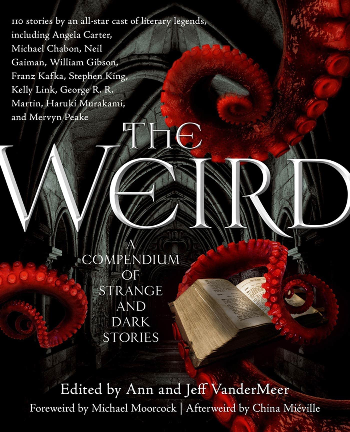 Jeff VanderMeer, Ann VanderMeer: The Weird (2011, Corvus)