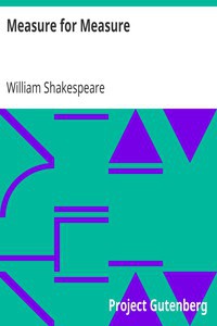 William Shakespeare: Measure for Measure (1998, Project Gutenberg)