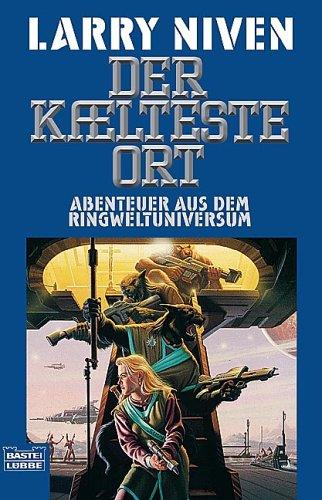 Larry Niven: Der kälteste Ort. Geschichten aus dem Ringweltuniversum. (Paperback, German language, 2000, Lübbe)