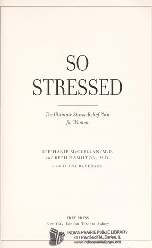 Stephanie McClellan: So stressed (2009, Free Press)