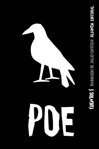 Julio Cortázar, Edgar Allan Poe: Cuentos, 1 (Paperback, español language, 2010, Alianza Editorial)