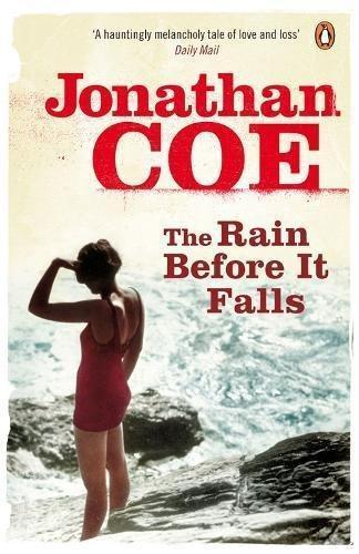 Jonathan Coe: The Rain Before it Falls (2010)