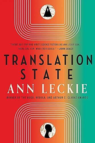 Ann Leckie, Ann Leckie: Translation State (Paperback, 2023, Orbit)