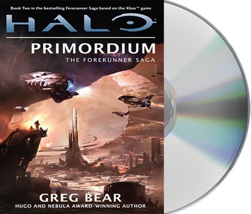 Greg Bear, Timothy Dadabo: Halo : Primordium (AudiobookFormat, 2012, Macmillan Audio)