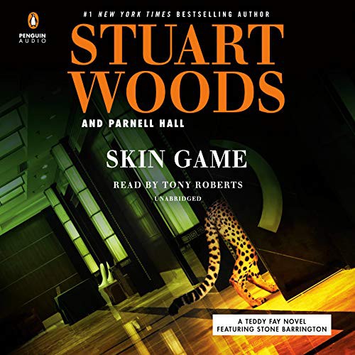 Stuart Woods, Tony Roberts, Parnell Hall: Skin Game (AudiobookFormat, 2019, Penguin Audio)