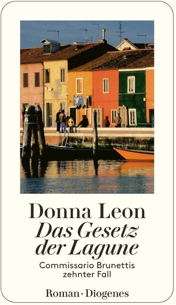 Donna Leon: Das Gesetz der Lagune (Paperback, German language, 2003, Diogenes)