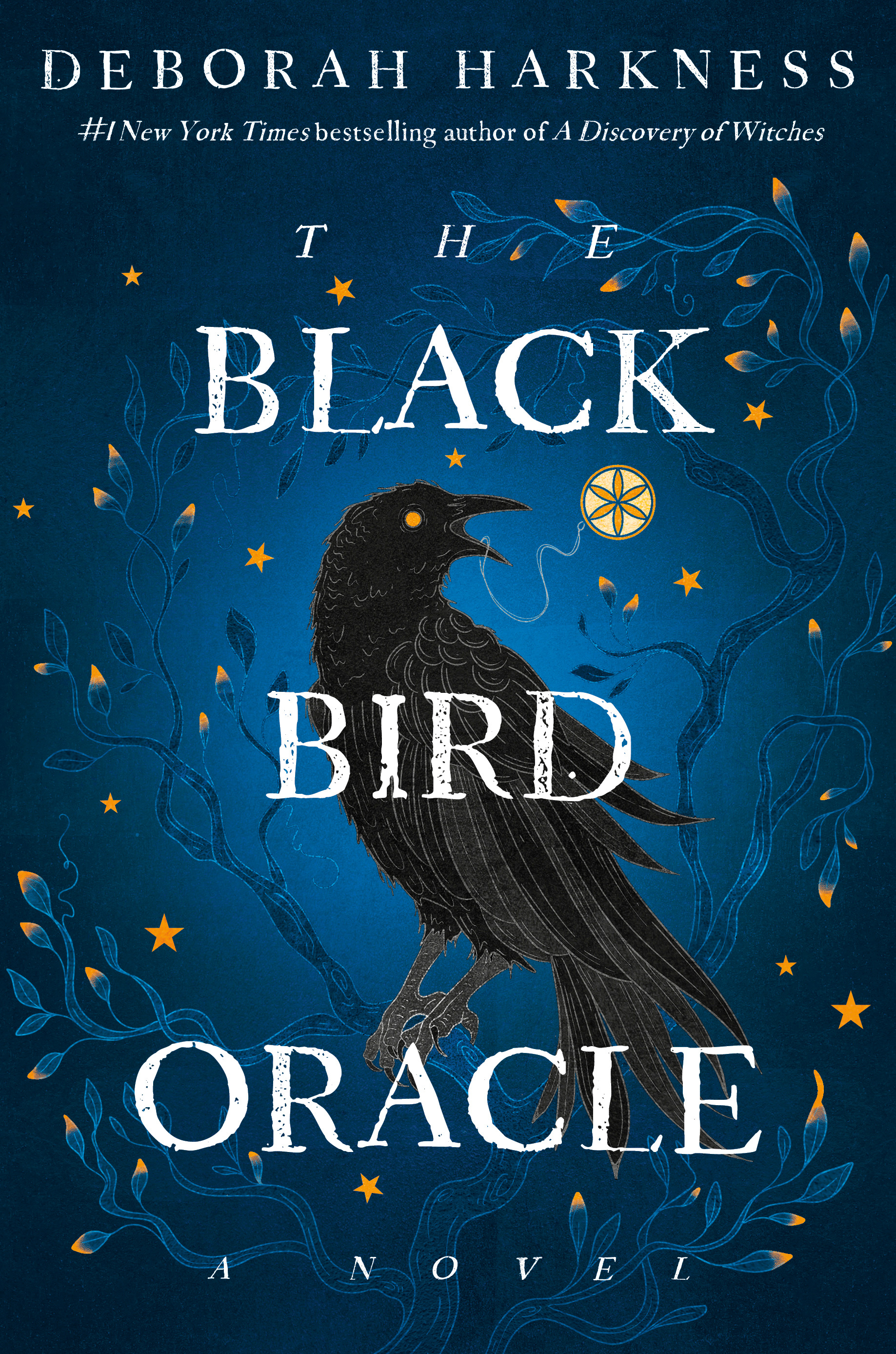 Deborah Harkness: Black Bird Oracle (Hardcover, 2024, Random House Publishing Group)