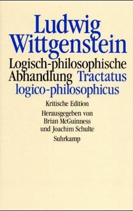 Ludwig Wittgenstein: Logisch-philosophische Abhandlung (German language, 1989, Suhrkamp)