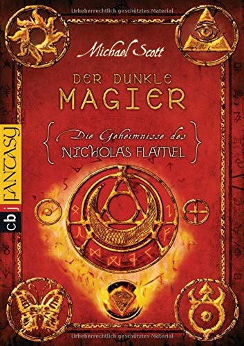 Michael Scott: Die Geheimnisse des Nicholas Flamel - Der dunkle Magier: Band 2 (Paperback, cbj)