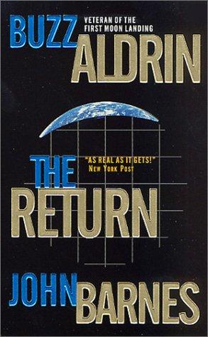 John Barnes, Buzz Aldrin: The Return (Paperback, 2001, Tor Books)