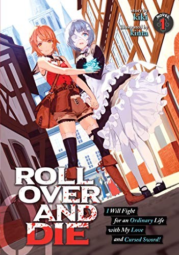 kiki, Kinta: ROLL OVER AND DIE (Paperback, 2020, Seven Seas)