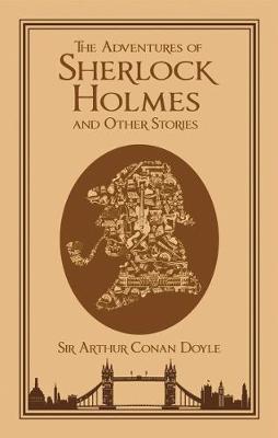 Arthur Conan Doyle, Arthur Conan Doyle: The adventures of Sherlock Holmes, and other stories (2011, Canterbury Classics)
