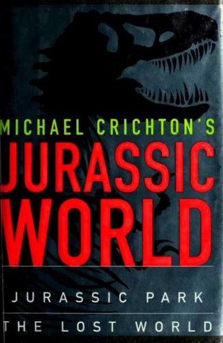 Michael Crichton: Michael Crichton's Jurassic World (Hardcover, 1997, Alfred A. Knopf)