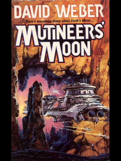 David Weber: Mutineers' Moon (1991, Baen Books)