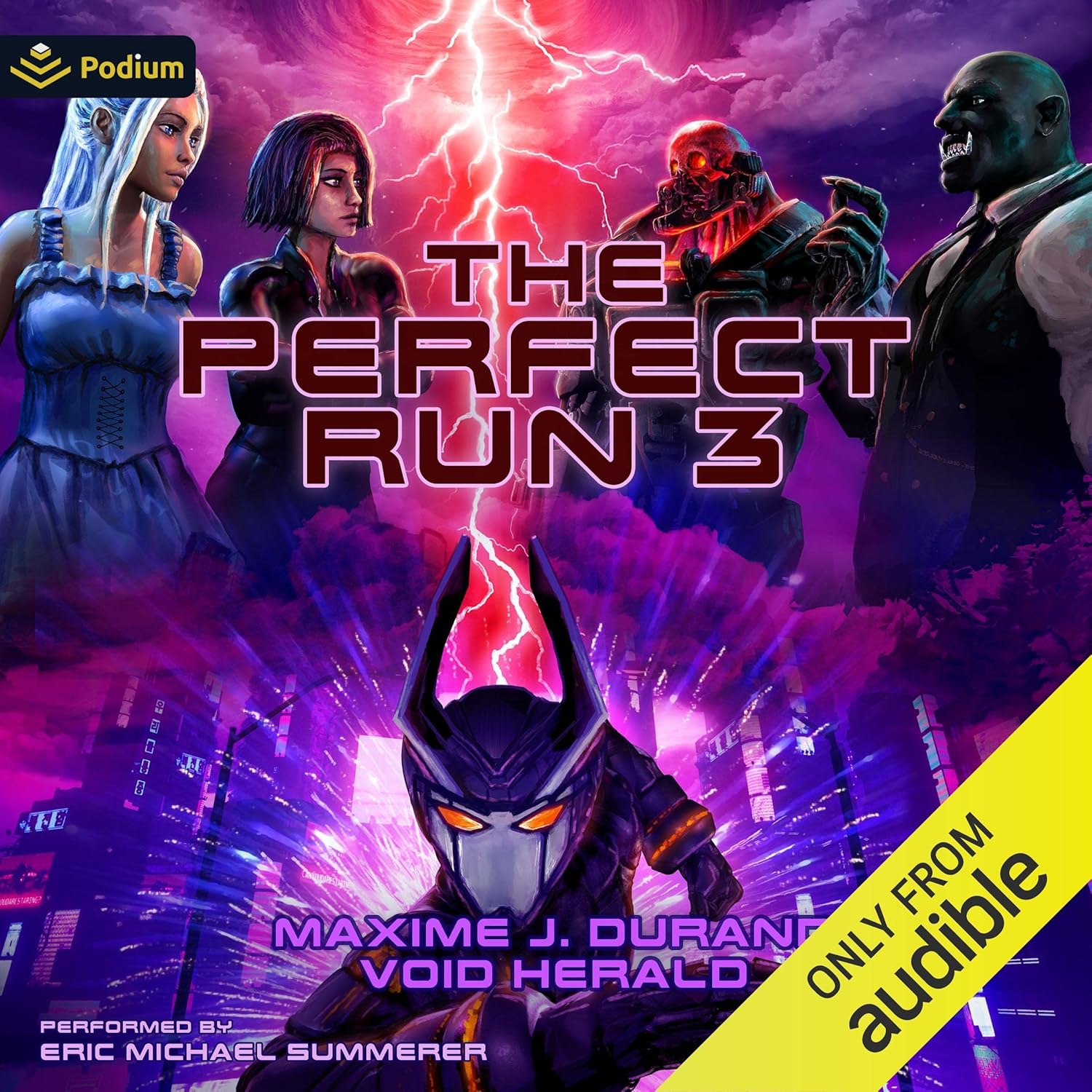 Eric Michael Summerer, Void Herald, Maxime J. Durand: The Perfect Run 3 (AudiobookFormat, 2022, Podium Audio)