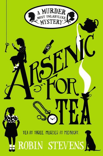 Robin Stevens: Arsenic for Tea (Paperback, 2015, Corgi)