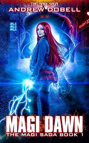 Andrew Dobell: Magi Dawn (Paperback, 2018, CreateSpace Independent Publishing Platform)