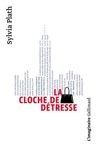 Sylvia Plath: La cloche de détresse (French language, 1993, Gallimard)