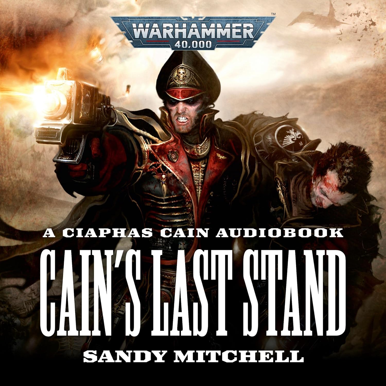 Sandy Mitchell: Cain's Last Stand (AudiobookFormat, Black Library)