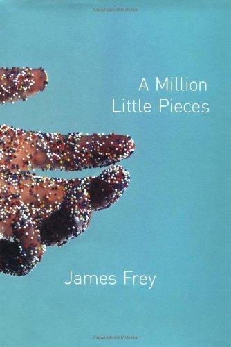 James Frey: A Million Little Pieces (2003)