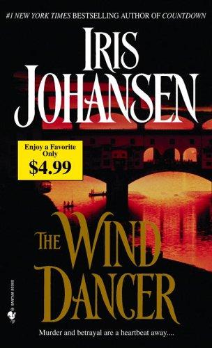 Iris Johansen: The Wind Dancer (Paperback, 2006, Bantam)