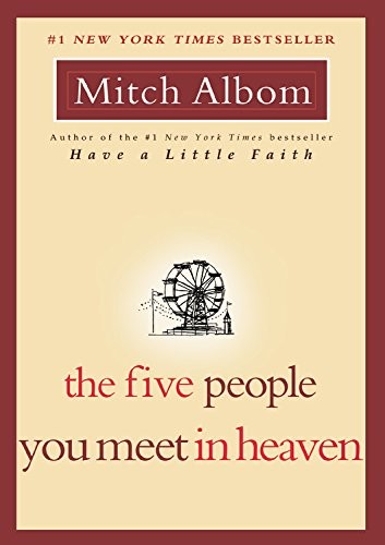 Mitch Albom: The Five People You Meet in Heaven (Paperback, 2003, Da Capo Lifelong Books)