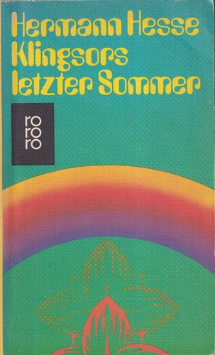 Hermann Hesse: Klingsors letzter Sommer und andere Erzählungen (German language, 1977, Rowohlt)