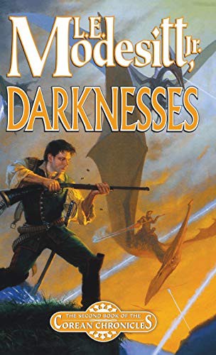 L. E. Modesitt Jr.: Darknesses (Paperback, 2004, St. Martin's Press)