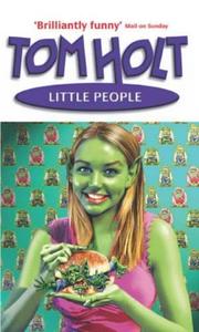 Tom Holt: Little People (2005, ATOM)