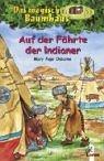 Mary Pope Osborne, Robert (Rooobert) Bayer, Fabio Stella: Das magische Baumhaus 16. Auf der Fährte der Indianer. (Hardcover, German language, 2003, Loewe Verlag)