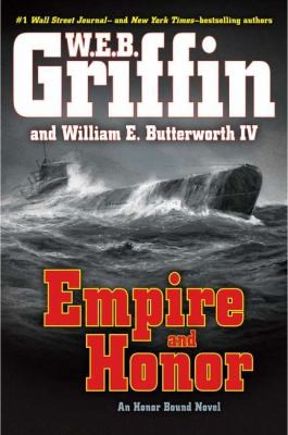 William E., IV Butterworth: Empire And Honor (2012, Putnam Adult)