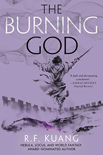 R.F. Kuang (duplicate): The Burning God (Paperback, 2021, Harper Voyager)