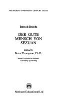 Bertolt Brecht: Der gute Mensch von Sezuan (German language, 1986, Methuen Educational)