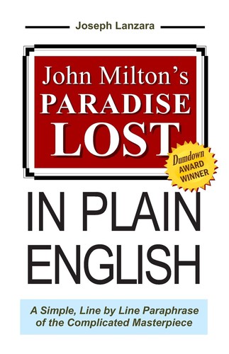 John Milton: John Milton's Paradise Lost, in plain English (2009, New Arts Library)