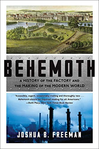Joshua B. Freeman: Behemoth (2019, W. W. Norton & Company)