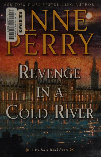 Anne Perry: Revenge in a cold river (2016)