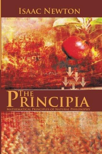 Sir Isaac Newton: The Principia : Mathematical Principles of Natural Philosophy (2013)