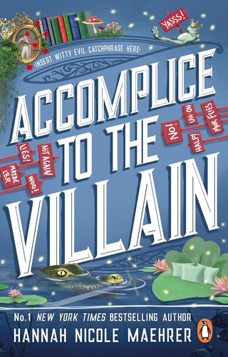 Hannah Nicole Maehrer: Accomplice to the Villain (Paperback, 2025, Entangled Red Tower Books)