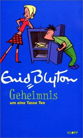 Enid Blyton: Geheimnis um eine Tasse Tee (Hardcover, 1999, Erika Klopp Verlag)