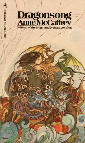 Anne McCaffrey: Dragonsong (1977, Bantam Books)