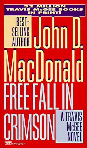 John D. MacDonald: Free Fall in Crimson (1996, Fawcett)