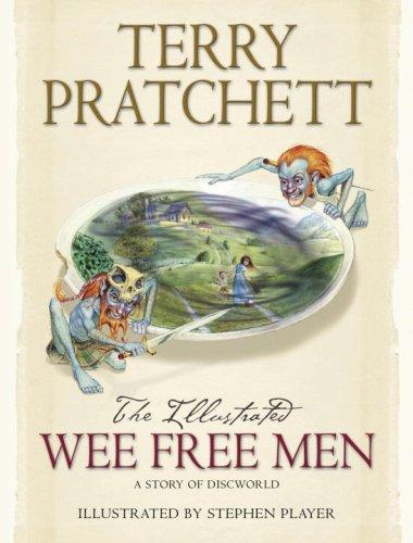 Terry Pratchett: The Illustrated Wee Free Men (Hardcover, 2008, Doubleday UK)