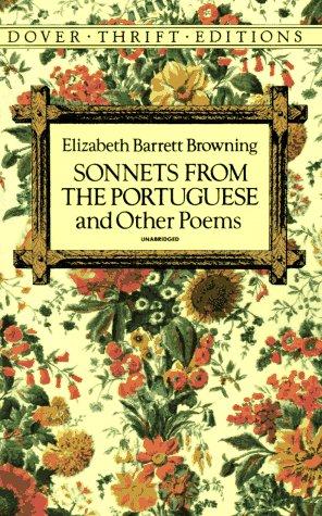 Elizabeth Barrett Browning: Sonnets from the Portuguese, and other poems (1992, Dover Publications)