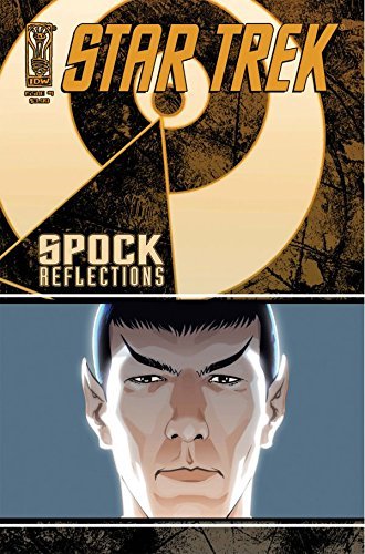 Scott Tipton, David Messina: Star Trek: Spock: Reflections #1 (EBook, 2009, IDW Publishing)