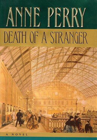Anne Perry: Death of a stranger (2002, Ballantine Books)