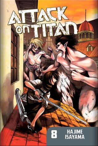 Hajime Isayama: Attack on Titan, Vol. 8 (EBook, 2012)