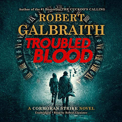 J.K. Rowling: Troubled Blood (AudiobookFormat, 2020, Hachette and Blackstone Publishing, Mulholland)