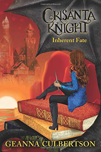 Geanna Culbertson: Crisanta Knight (Paperback, 2017, BQB Publishing, Boutique of Quality Books)