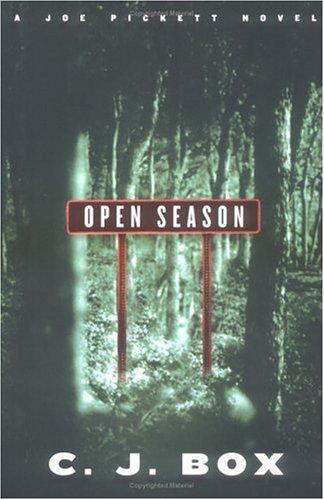 C. J. Box: Open season (2001, G.P. Putnam)
