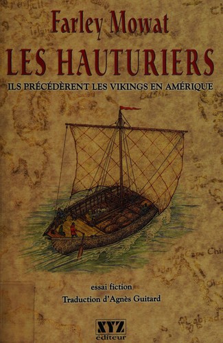 Farley Mowat: Les hauturiers (French language, 2000, XYZ éditeur)